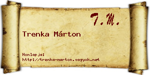 Trenka Márton névjegykártya